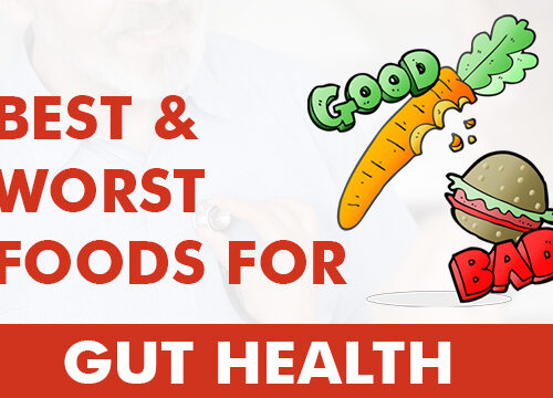Best & Worst Foods for Gut Health